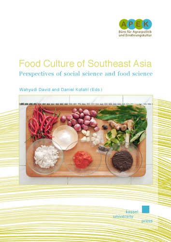 Food culture of Southeast Asia: perspectives of social science and food science