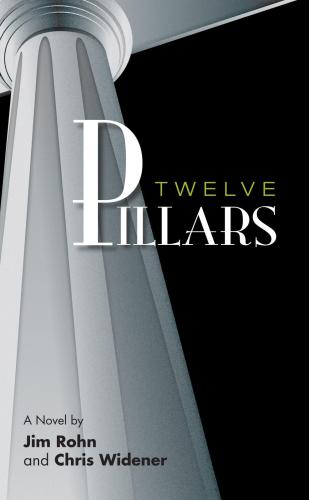 Twelve pillars: a novel