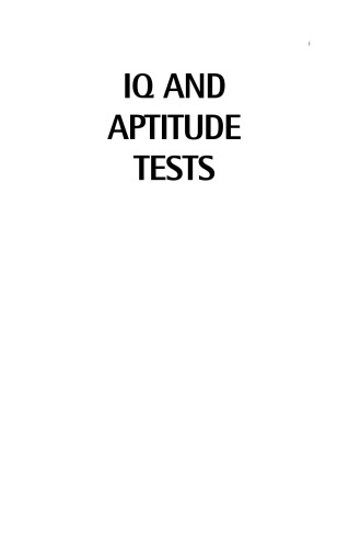 IQ and Aptitude Tests: Assess your verbal, numerical, and spatial reasoning skills