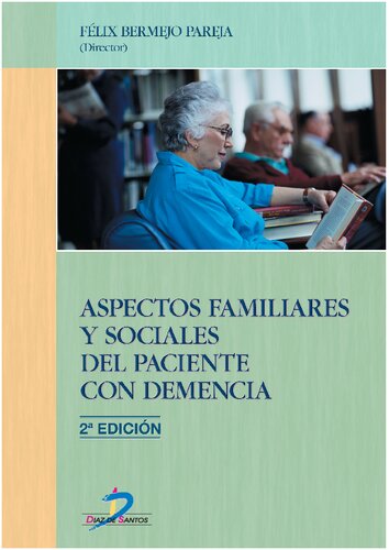 Aspectos sociales y familiares del paciente con demencia