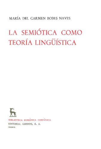 La Semiotica Como Teoria Linguistica