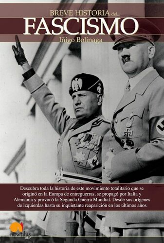 Breve historia del Fascismo (Spanish Edition)