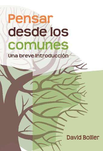 Pensar desde los comunes. una breve introducción