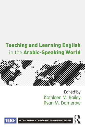 Teaching and learning English in the Arabic-speaking world