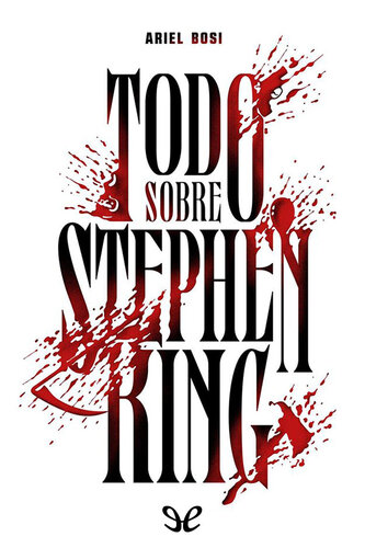 Todo sobre Stephen King