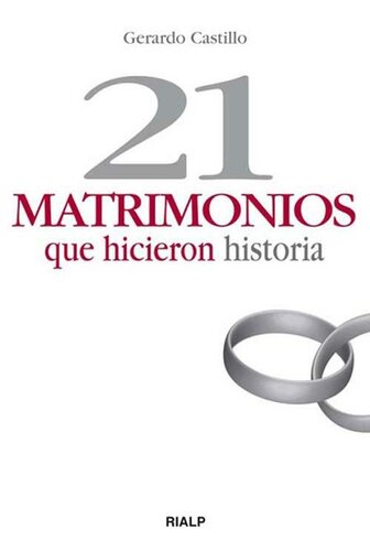 21 matrimonios que hicieron historia