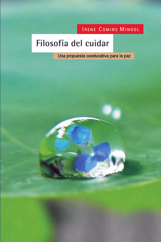 Filosofia del cuidar: Una propuesta coeducativa para la paz