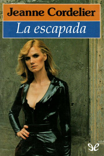 La escapada