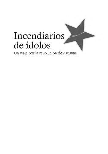 Incendiarios De Idolos