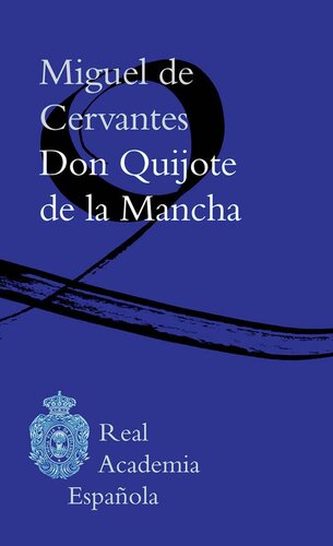 Don Quijote de la Mancha (R.A.E.)