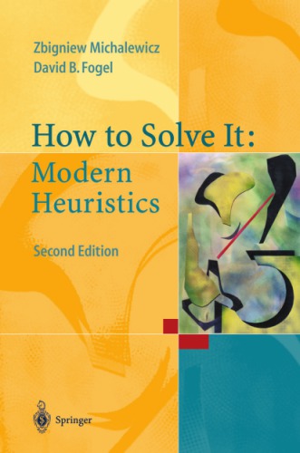 How to solve it: modern heuristics