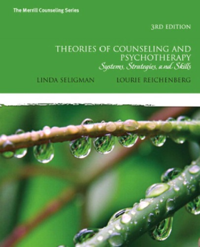 Theories of counseling and psychotherapy: systems, strategies, and skills