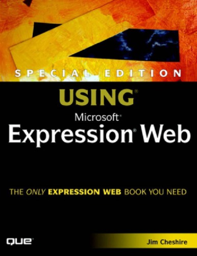 Special Edition Using Microsoft Expression Web [With CDROM] (R) Expression Web