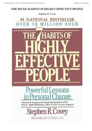 The 7 habits of highly effective people