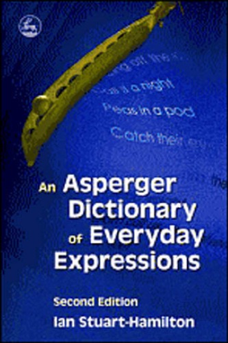 An Asperger dictionary of everyday expressions