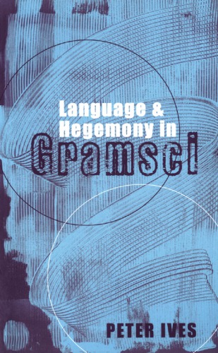 Language and hegemony in Gramsci