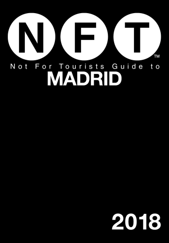 NFT, Not for Tourists Guide to Madrid 2018