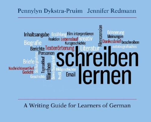 Schreiben lernen: a writing guide for learners of German