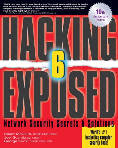 Hacking exposed 6: network security secrets & solutions