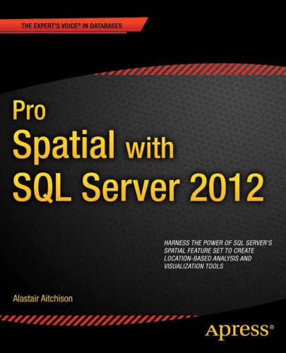 Pro Spatial with SQL Server 2012