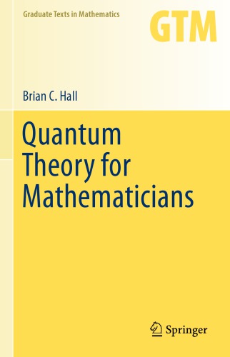 Quantum theory for mathematicians