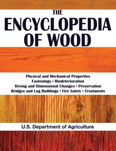 The encyclopedia of wood Dept. of Agriculture