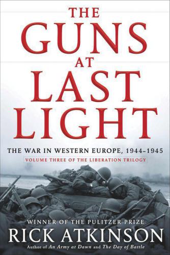 The liberation trilogy. 3, The guns at last light: the war in Western Europe, 1944-1945