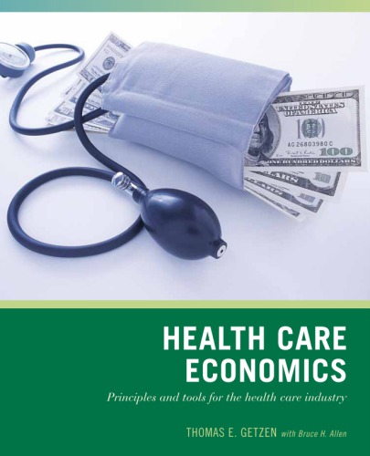 Wiley Pathways Health Care Economics, 1st Edition