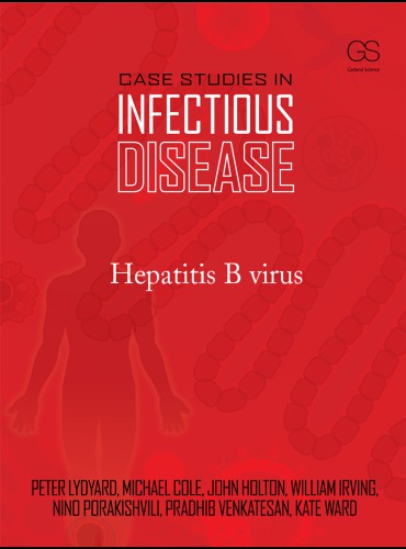 Case studies in infectious disease: Hepatitis B virus