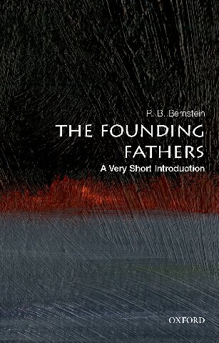 The Founding Fathers: A Very Short Introduction