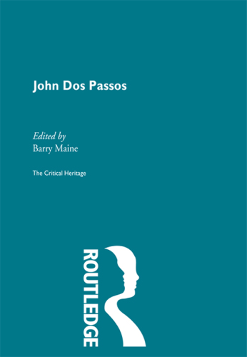 American Novelists: John Dos Passos