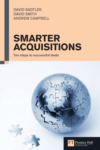 Smarter acquisitions: ten steps to successful deals