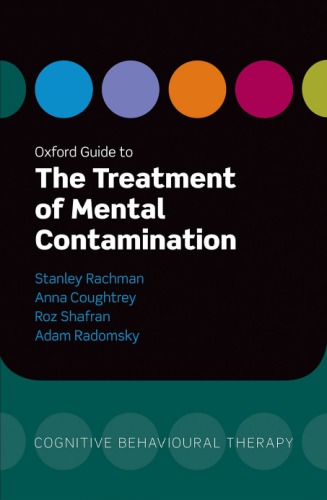 Oxford guide to the treatment of mental contamination