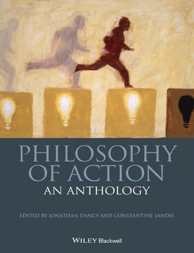 Philosophy of Action: an Anthology