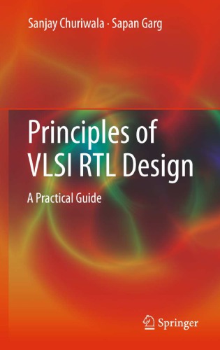 Principles of VLSI RTL Design a Practical Guide