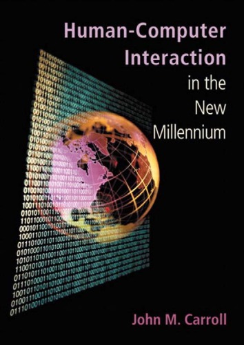 Human-computer interaction in the new millennium