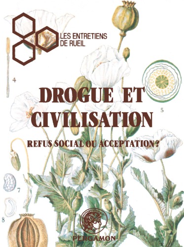 Drogue et civilisation: refus social ou acceptation