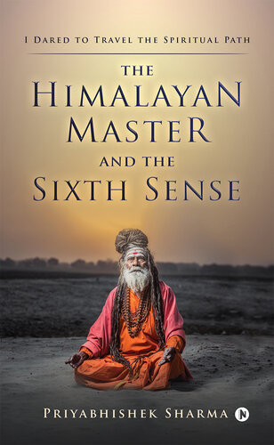 The Himalayan Master And The Sixth Sense