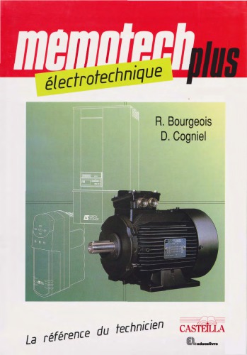 Électrotechnique: bac technologiques, bac professionnels, BTS génie électrique, DUT génie électrique, écoles d'ingénieurs