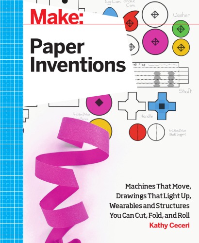 Make: Simple Paper Inventions