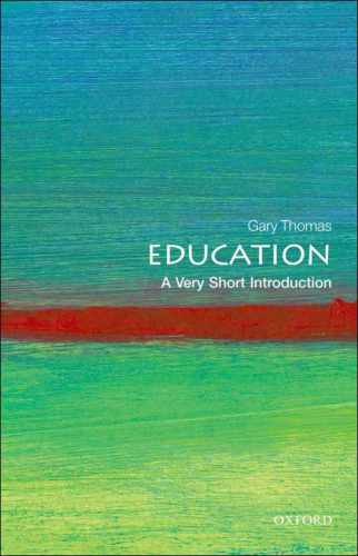 Education: e very short introduction