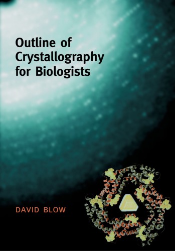 Outline of crystallography for biologists