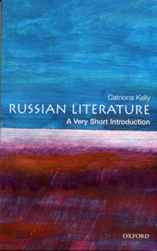 Russian Literature: A Very Short Introduction