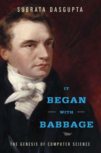 It Began with Babbage: The Genesis of Computer Science