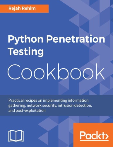 Python Penetration Testing Cookbook