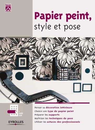 Papier peint, style et pose