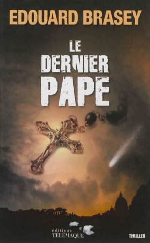 Le dernier pape: [thriller]