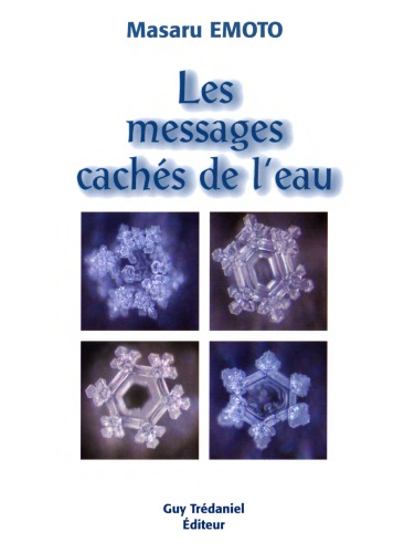 Les messages cachés de l'eau