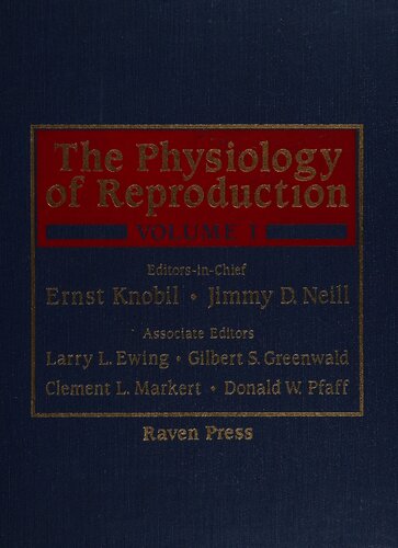 The Physiology of Reproduction