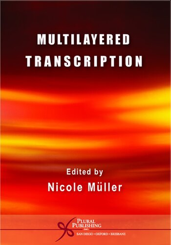 Multilayered Transcription